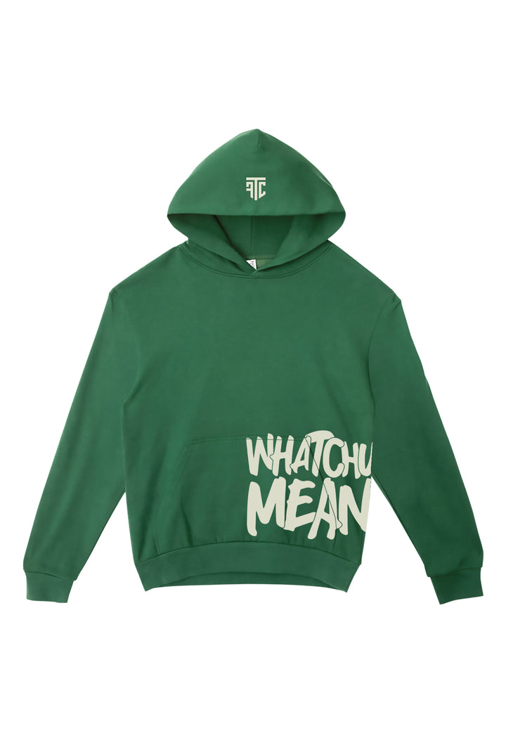 Whachu Mean Hoodie (Green) — official FTC product photo from flightftc.com